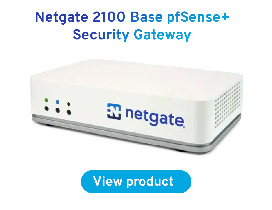 Netgate 2100 Base pfSense+ Security Gateway